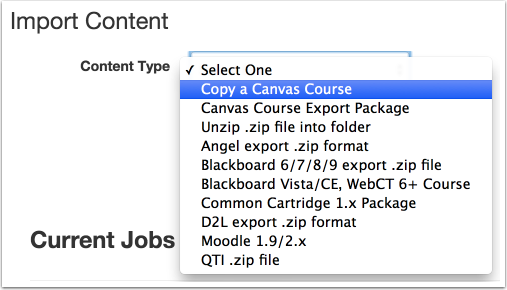 Choose Content Type from drop down, set to Copy a Canvas Course