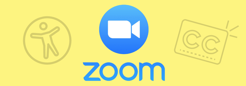 Zoom Accessibility & Live Captioning